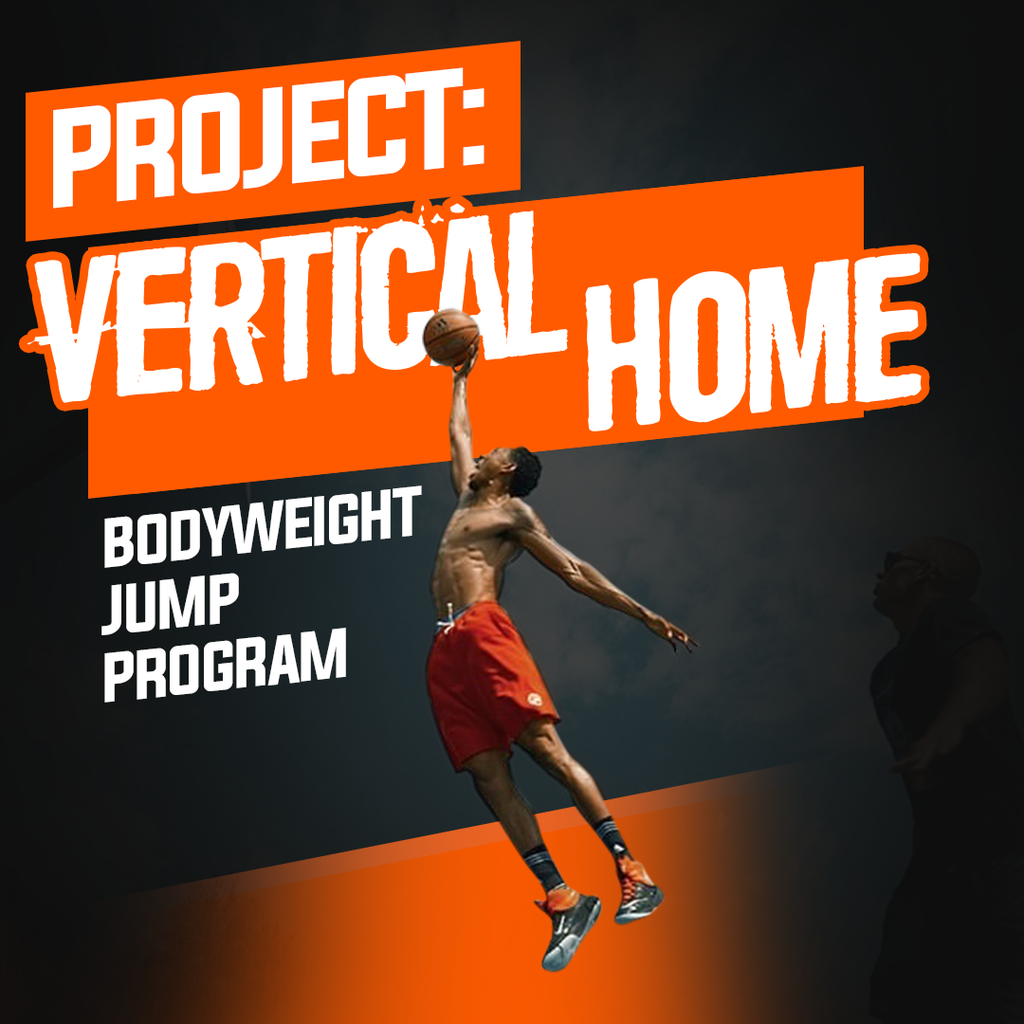 Project: Vertical (Home Edition) - Project Pure Athlete